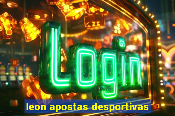 leon apostas desportivas